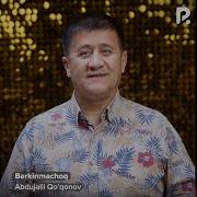 Abdujalil Qoqonov Berkinmachoq 2