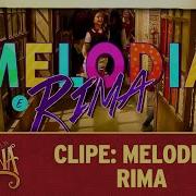 Clipe Melodia E Rima As Aventuras De Poliana As Aventuras De Poliana