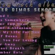 Dimas Senopati You And I Always Somewhere Slow Rock Album 2024 Cover Akustik Dentry Music