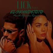 Drea Dury Elgrandetoto Lick North African Remix