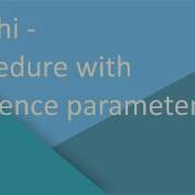 Delphi Create A Procedure With A Reference Parameter Delphi For Schools