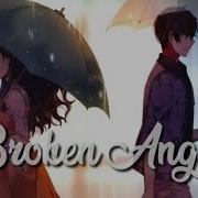 Nightcore Broken Angel Arash