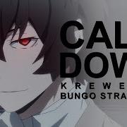 Bungo Stray Dogs Calm Down