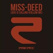 Love Is Calling Follow Me A T Mendoza Essence Mix Miss Deed