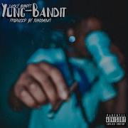 Yung Bandit Feat Yunggmazi Lucky Bandit