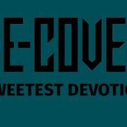 Sweetest Devotion Re Cover