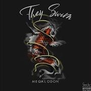 Megalodon They Swim Feat Megalodon