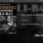 The D M G Anthem Instrumental Chili Bo