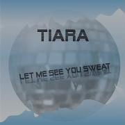 Let Me See You Sweat Tiara