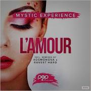 Mystic Experience L Amour Extended Mix