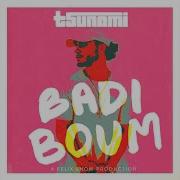 Felix Snow Badi Boum Feat Tsunami