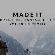 Severman Made It Miles I D Remix