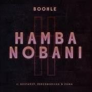 Boohle Busta 929 Reece Madlisa Zuma Hamba Nobani Radio Edit