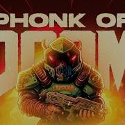 Doom Of Phonk