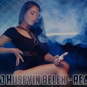 Dj Huseyin Belek Real 2021 Original Mix