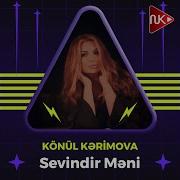 Sevindir Meni Konul Kerimova
