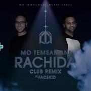 Rachida Club Remix Feat Facekid