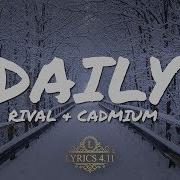 Rival Cadmium Daily Feat Jon Becker