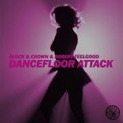 Block Dancefloor Attack Club Edit