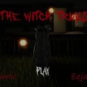 The Witch Trials Part 3 Maze Ambience