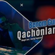 Benom Qachonlardir