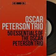 My Old Flame Oscar Peterson