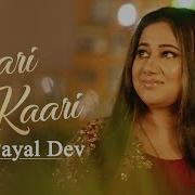 Kaari Kaari Feat Payal Dev