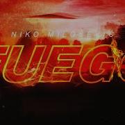 Niko Milocevic Fuego