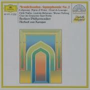 Berliner Rundfunkchor Symphony No 2 In B Flat Op 52 Hymn Of Praise V