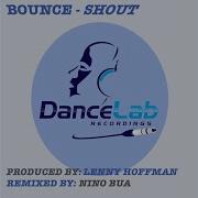 Bounce Shout Original Mix Lenny Hoffman