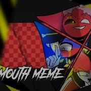 In My Mouth Meme Countryhumans