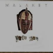 Malakey Wolo Soh Lyrics Malakey