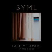 Syml Take Me Apart Piano Solo