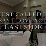 I Just Called To Say I Love You Eastside Band