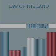 Law Of The Land The Professionals