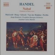 Nabal Part 2 Recitative And Accompagnato Thus Saith My Lord Asaph Maya Boog Stephan Macleod Knut Schoch Francine Van Der Heijden Linda Perillo Junge Kantorei Joachim Carlos Martini Frankfurt Baroque Orchestra