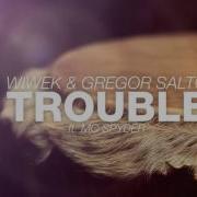 Chassio Trouble Trouble Trouble Extended Mix