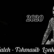 Elnur Valeh Tehmasib Lenkaranski 2020