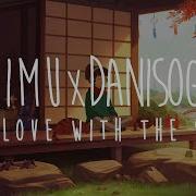 Danisogen In Love With The Sky