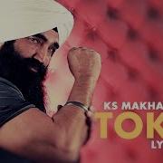 Tokha K S Makhan