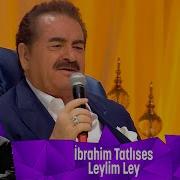 Ibo Show Leylim Ley Ibrahim Tatlises