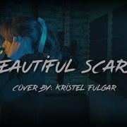 Beutiful Scars Cover