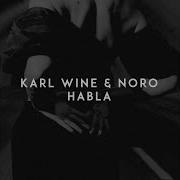 Karl Wine Habla