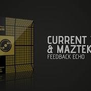 Feedback Echo Currentvalue Maztek