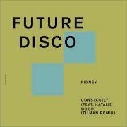 Constantly Feat Natalie Wood Tilman Remix Ridney