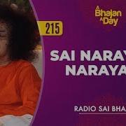 Sai Bhajan Sai Narayana Narayana