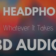 Imagine Dragons Whatever It Takes 8D Music Use Headphone