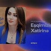 Gülyaz Məmmədova Eşqimizin Xatirinə Rəsmi Audio