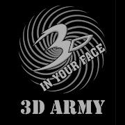 3D In Your Face See Me Now