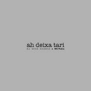 Mc Pedro Ah Deixa Tari Remix